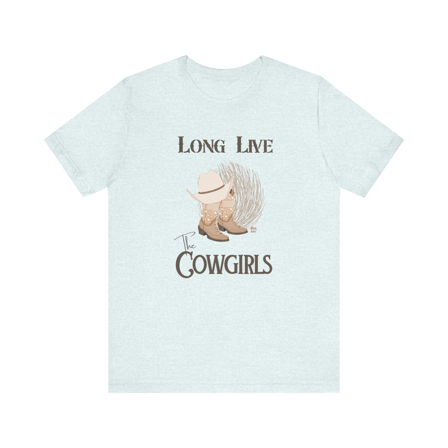 Long Live Cowgirls Tee