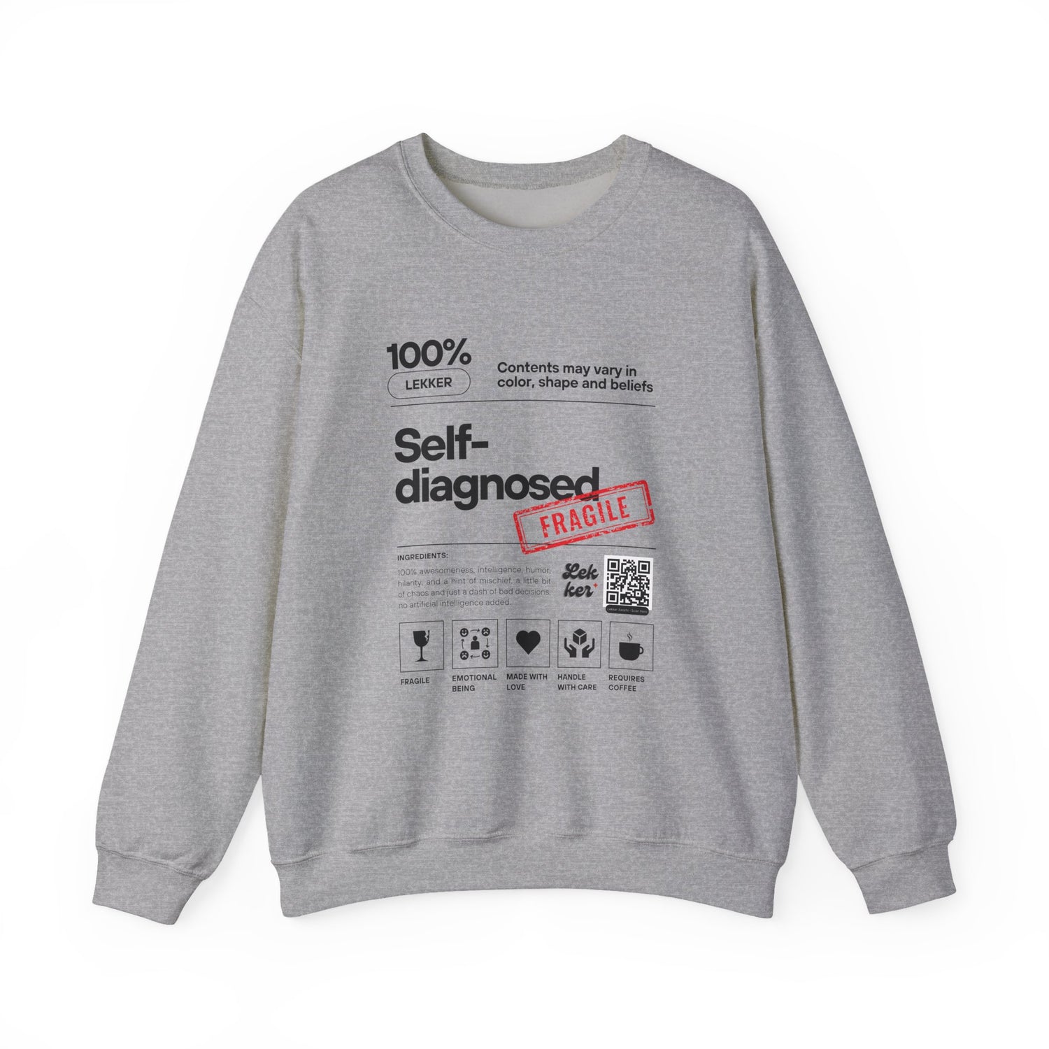 Fragile Not Weak Crewneck