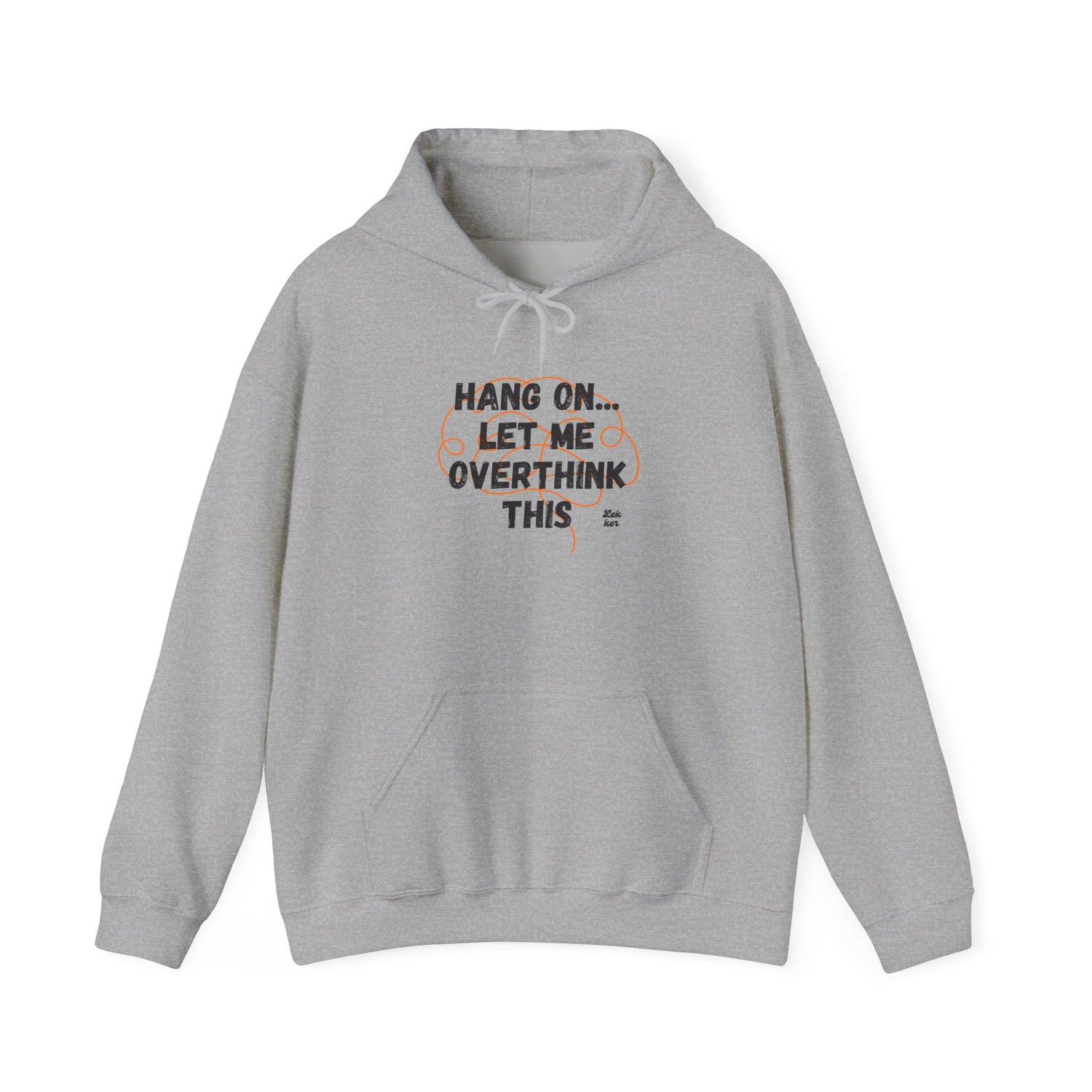 Overthink Much? Hoodie