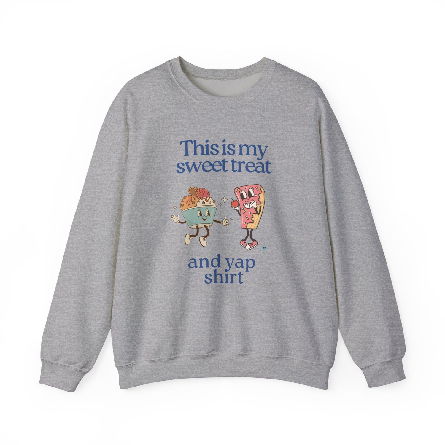 Sweet Yapping Crewneck