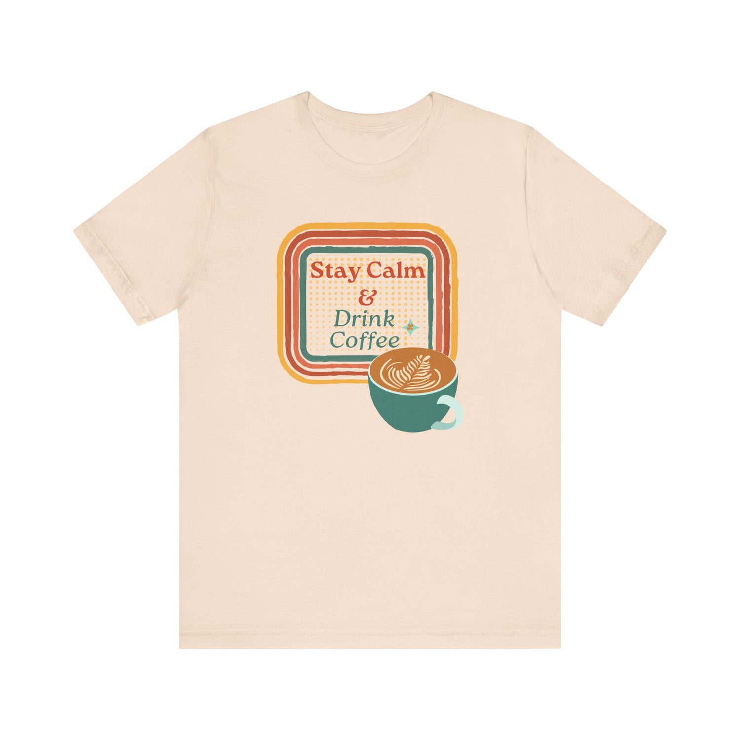 Stay Calm Tee