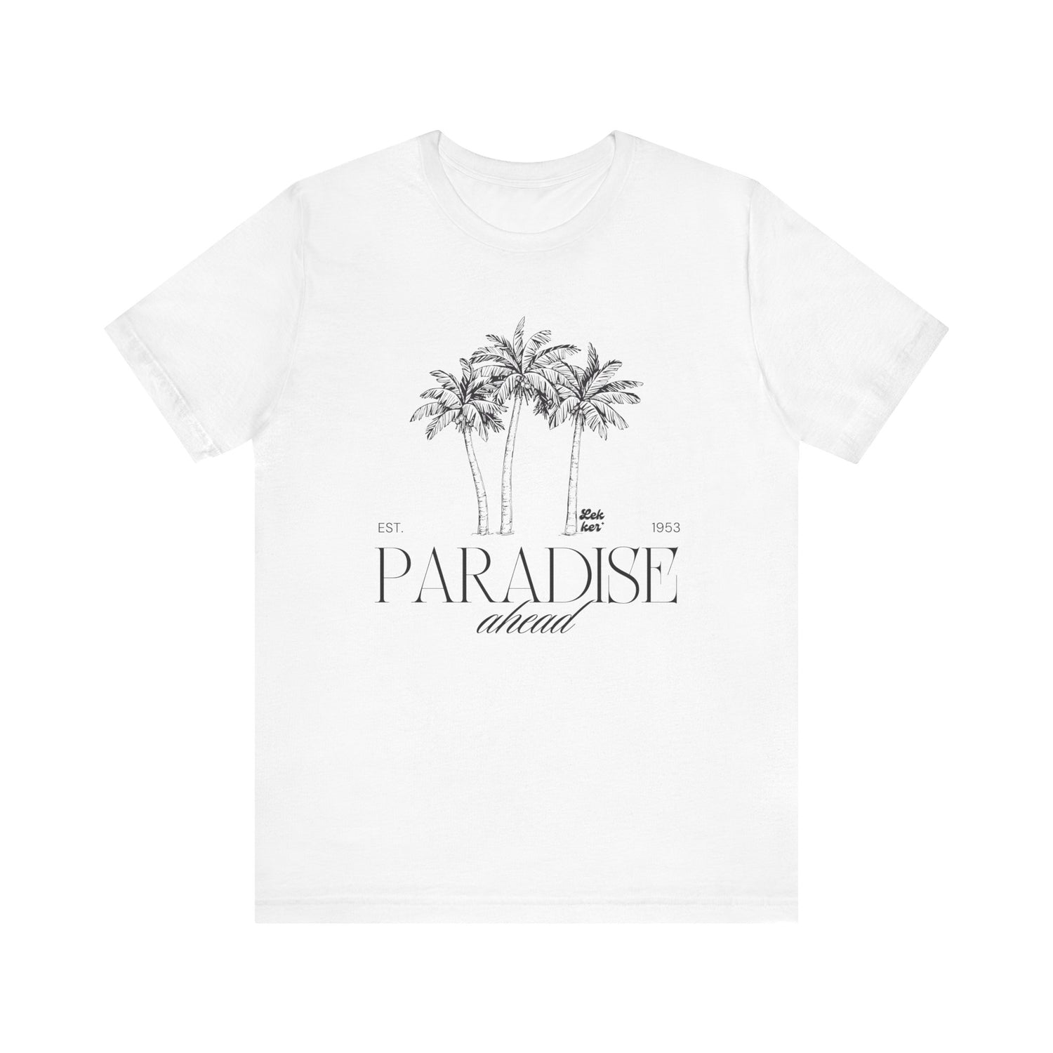 Paradise Ahead Tee