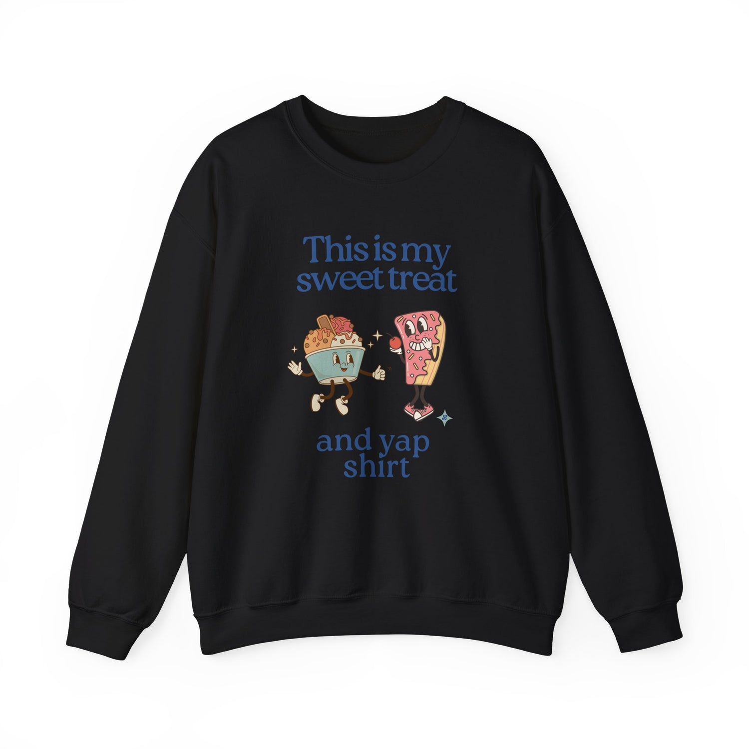 Sweet Yapping Crewneck