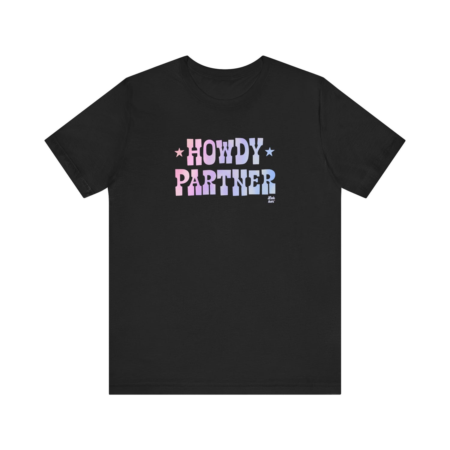 Howdy Partner Tee