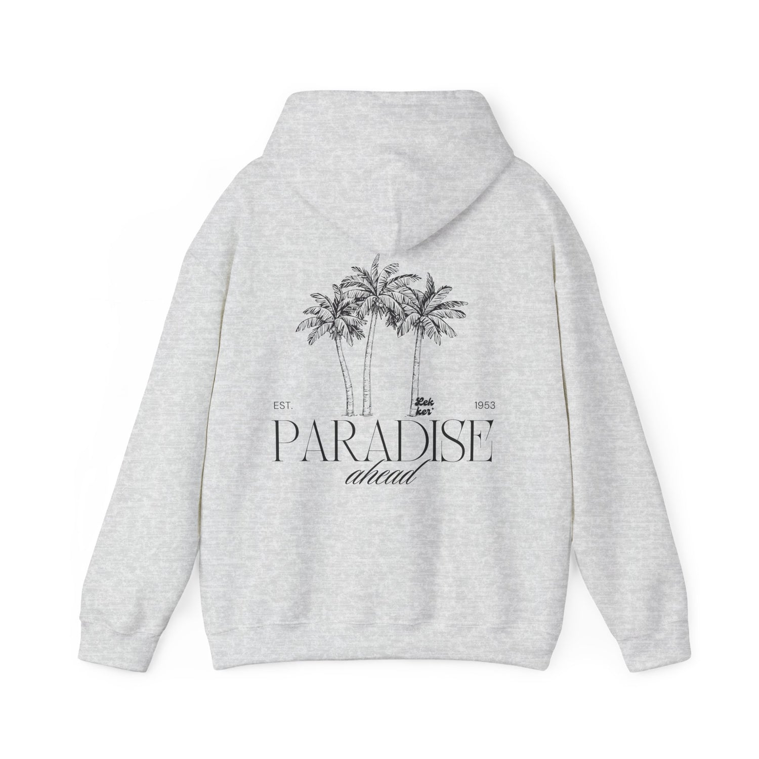 Paradise Ahead Hoodie