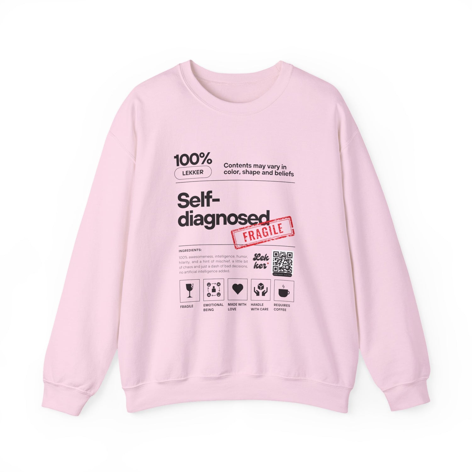 Fragile Not Weak Crewneck
