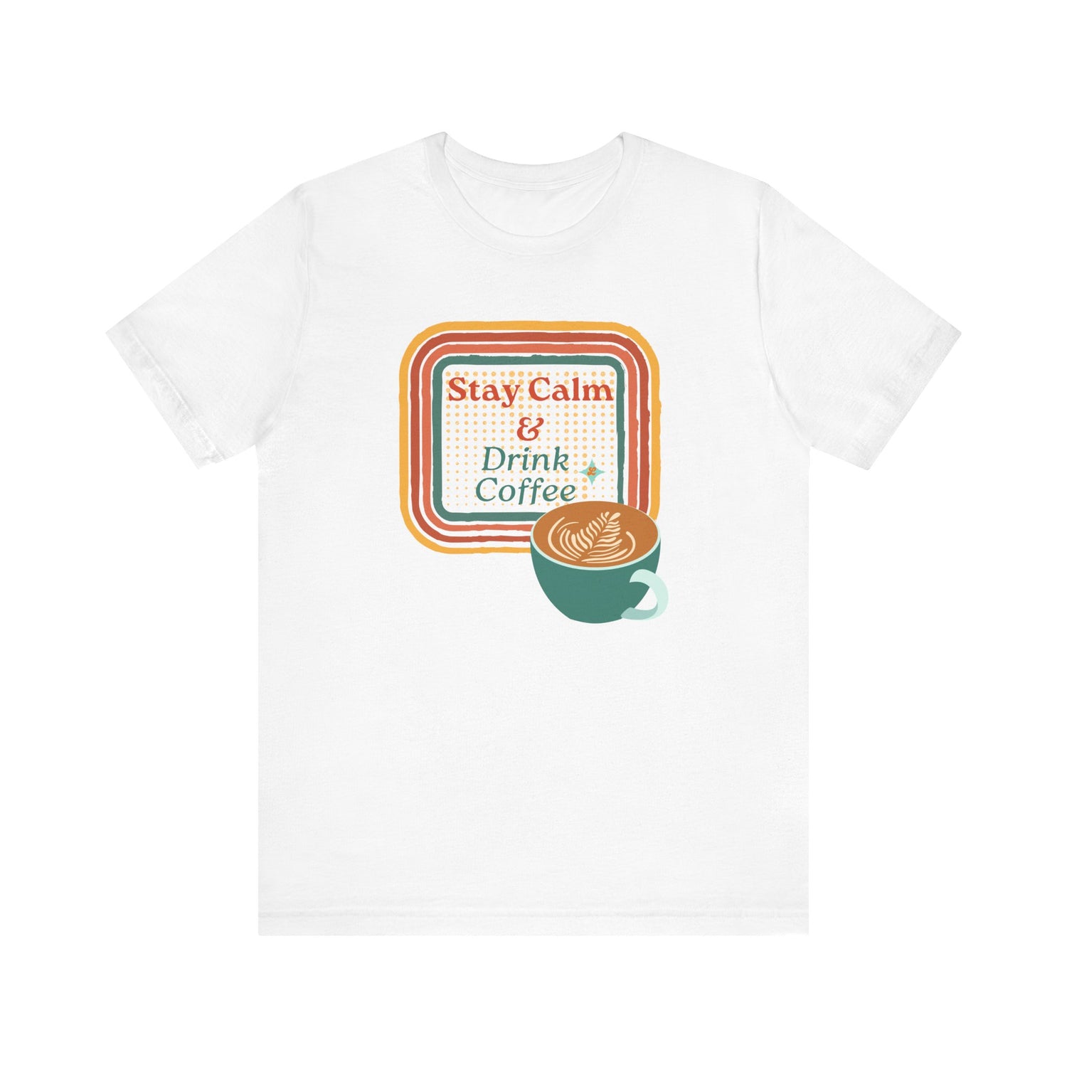 Stay Calm Tee