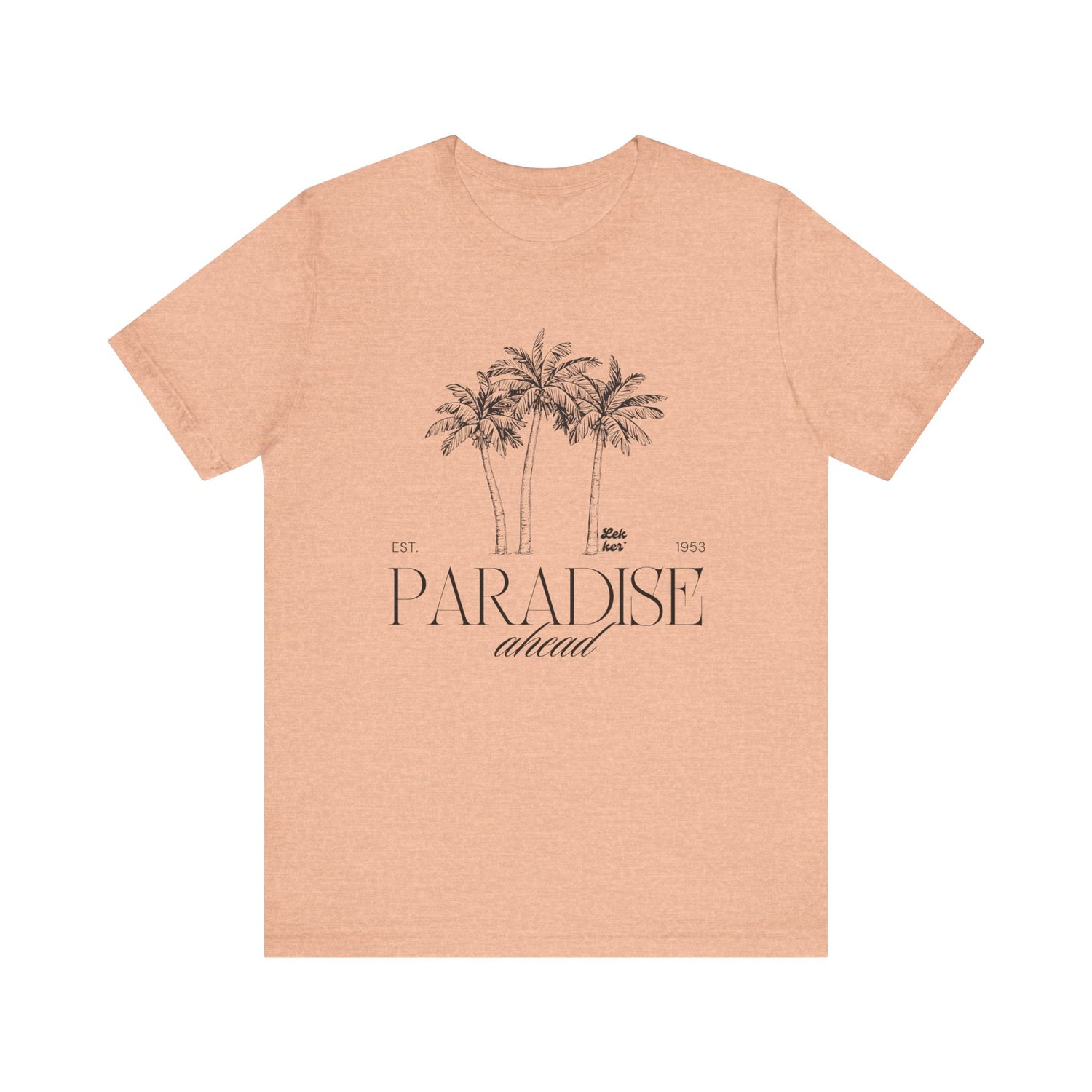 Paradise Ahead Tee
